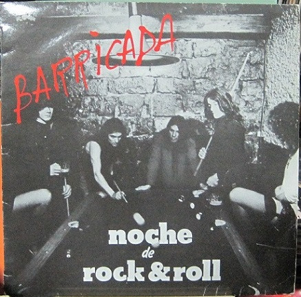Barricada – Noche De Rock & Roll