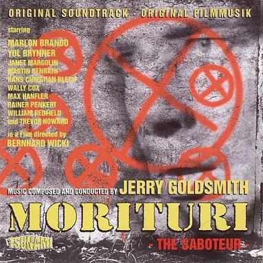 Jerry Goldsmith ‎– Morituri - The Saboteur + Bonustracks: In Harm