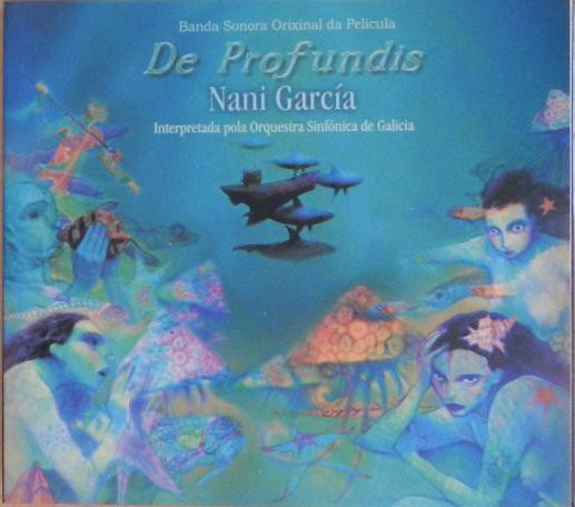 Nani García ‎– De Profundis (Banda Sonora Orixinal Da Pelicula)