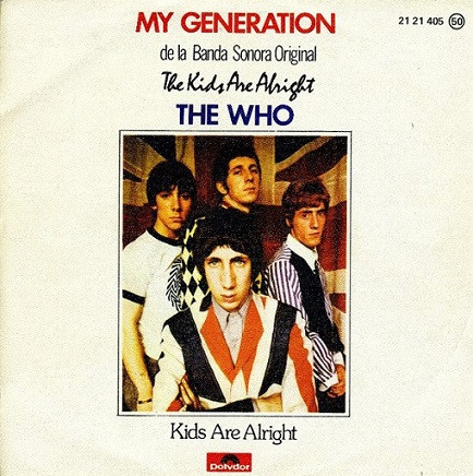 The Who ‎– My Generation / Kids Are Alright