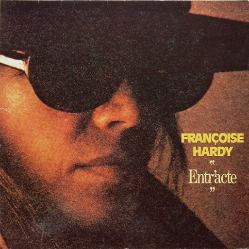 Françoise Hardy – Entr Françoise Hardy – Entr