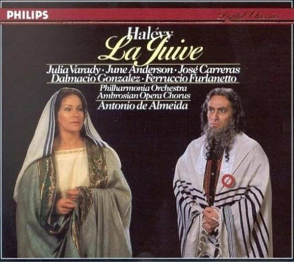 Jacques Fromental Halévy, José Carreras, Iulia Várady - The Ambrosian Opera Chorus, Philharmonia Orchestra, Antonio De Almeida