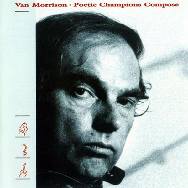 Van Morrison – Poetic Champions Compose Van Morrison – Poetic Champions Compose