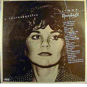 Linda Rondstadt - A Retrospective 2 LP