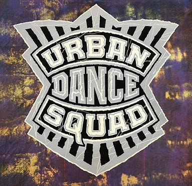 Urban Dance Squad – Mental Floss For The Globe.