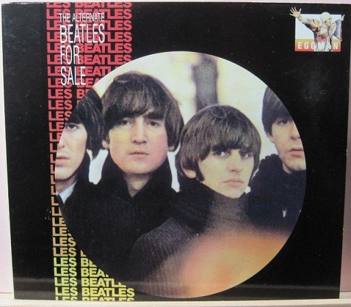 The Beatles ‎– The Alternate Beatles For Sale.