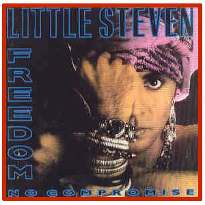 Little Steven - Freedom No Compromise