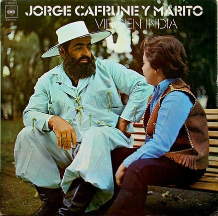 Jorge Cafrune Y Marito  – Virgen India.