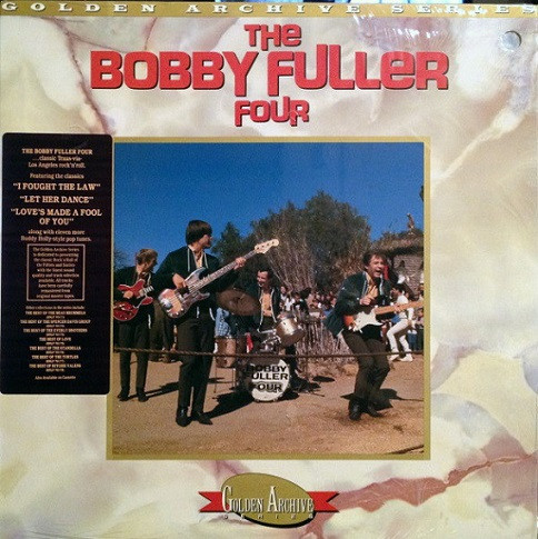 The Bobby Fuller Four – The Best Of The Bobby Fuller Four