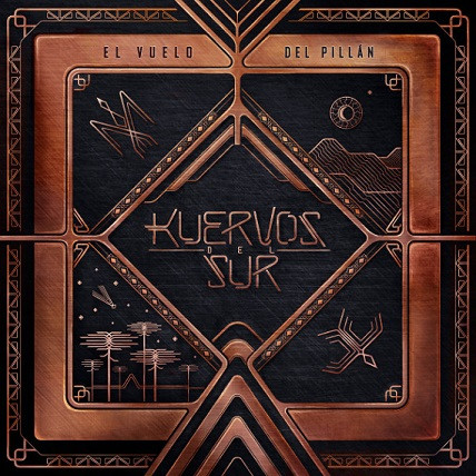 Kuervos Del Sur – El Vuelo Del Pillán