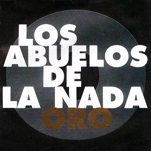 Los Abuelos De La Nada – Oro
