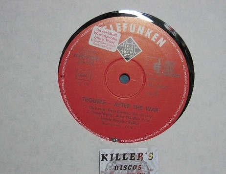 Trouble  – After The War