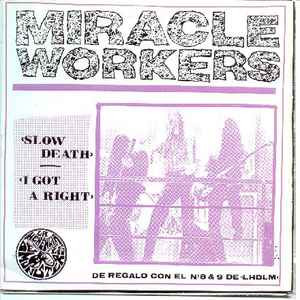 Sonic Youth / Miracle Workers – Silver Rocket / Slow Death / I Got A Right