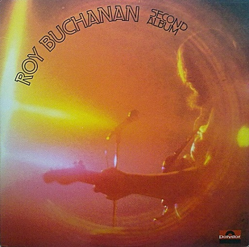 Roy Buchanan – Second Album