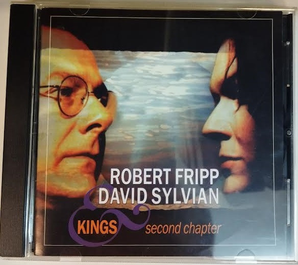 Robert Fripp / David Sylvian - Kings - Second Chapter. 