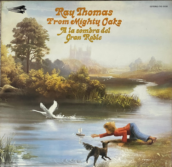 Ray Thomas – From Mighty Oaks - Gatefold