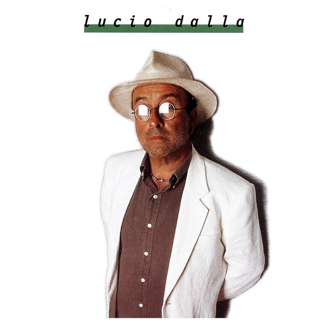 Lucio Dalla – The Collection Lucio Dalla – The Collection