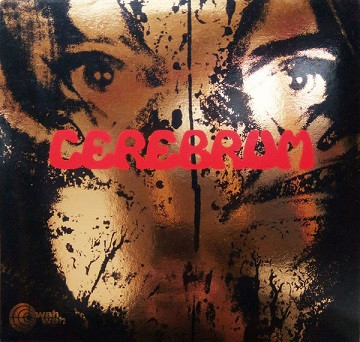 Cerebrum  – Cerebrum - 10"