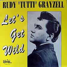 "Rudy "Tutti" Grayzell – Let