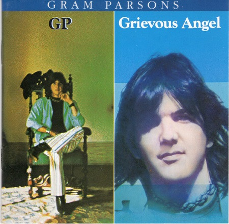 Gram Parsons – GP / Grievous Angel
