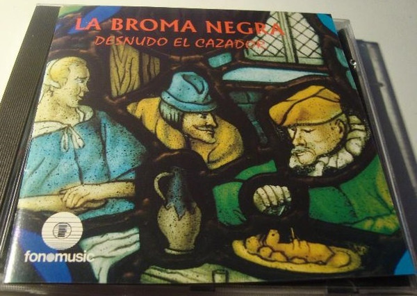 La Broma Negra – Desnudo El Cazador