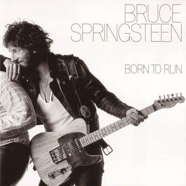 Bruce Springsteen – Born To Run (30th Anniversary Edition) Bruce Springsteen – Born To Run (30th Anniversary Edition)