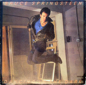 Bruce Springsteen - Dancing In The Dark Bruce Springsteen - Dancing In The Dark