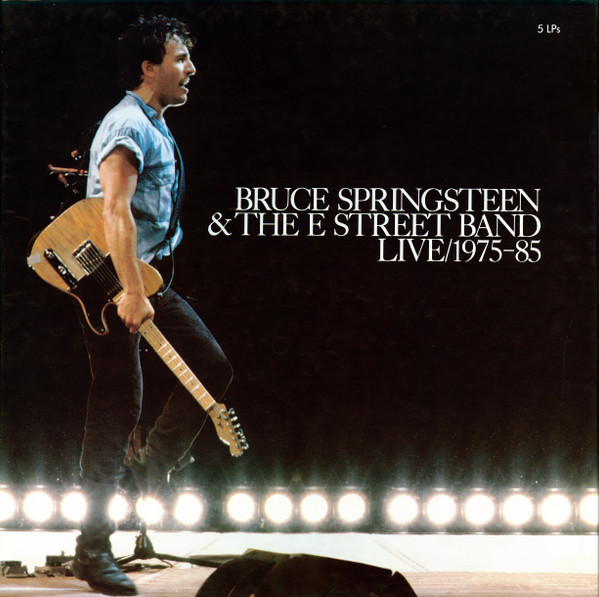 Bruce Springsteen & The E Street Band – Live/1975-85 Bruce Springsteen & The E Street Band – Live/1975-85