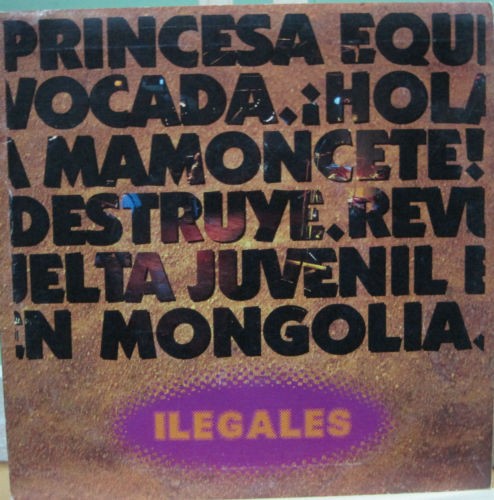 Ilegales - 7" 4 Temas De Su Álbum En Vivo Ilegales - 7" 4 Temas De Su Álbum En Vivo