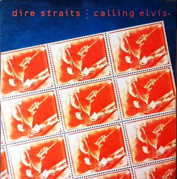 Dire Straits – Calling Elvis - Maxi 12" Dire Straits – Calling Elvis - Maxi 12"