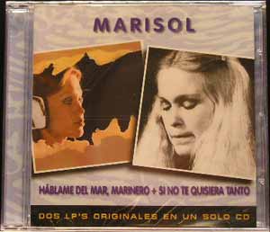 Marisol - Hablame Del Mar Marinero + Si No Te Quisiera Tanto